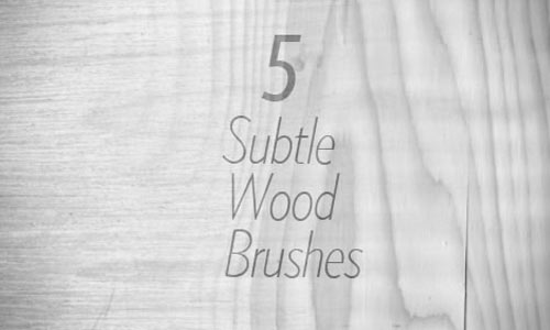 5 Subtle Wood Brushes