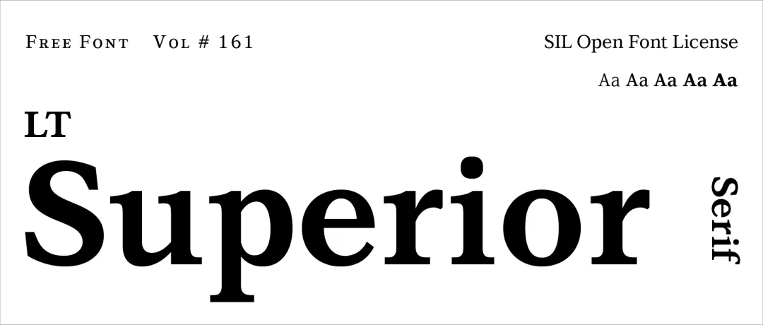 设计师闭眼入！超精致的免费衬线字体LT Superior Serif 来了！